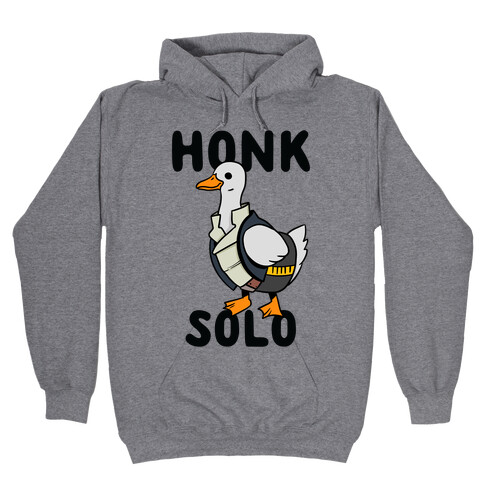 Honk Solo Hooded Sweatshirt