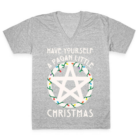 Have Yourself A Pagan Little Christmas Parody White Print V-Neck Tee Shirt