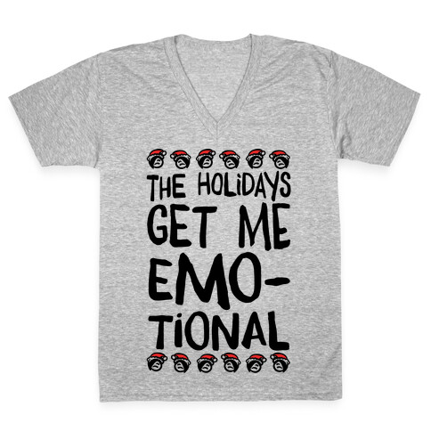 The Holidays Get Me Emo-tional V-Neck Tee Shirt