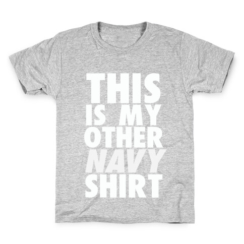 This is My Other Navy Shirt Kids T-Shirt