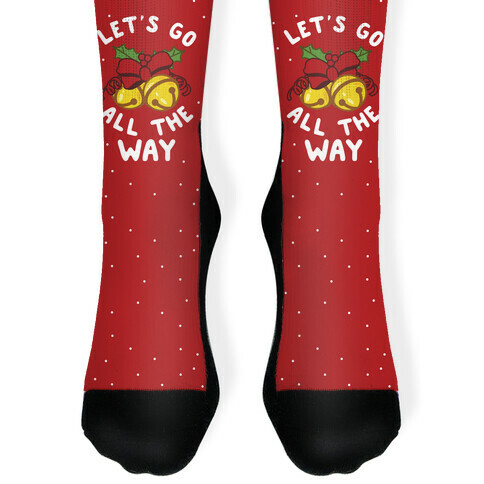 Let's Go All the Way Sock