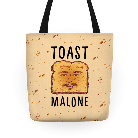 Toast Malone  Tote