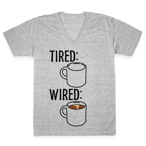 Tired and Wired Coffee Parody V-Neck Tee Shirt