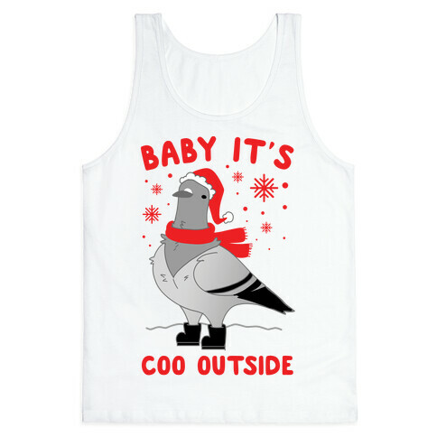Baby It's Coo Outside Tank Top
