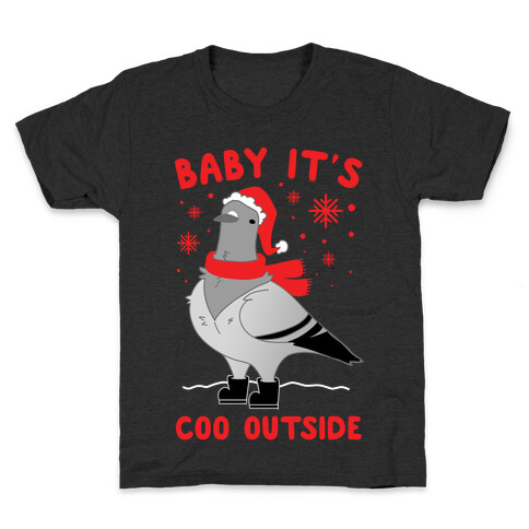 Baby It's Coo Outside Kids T-Shirt