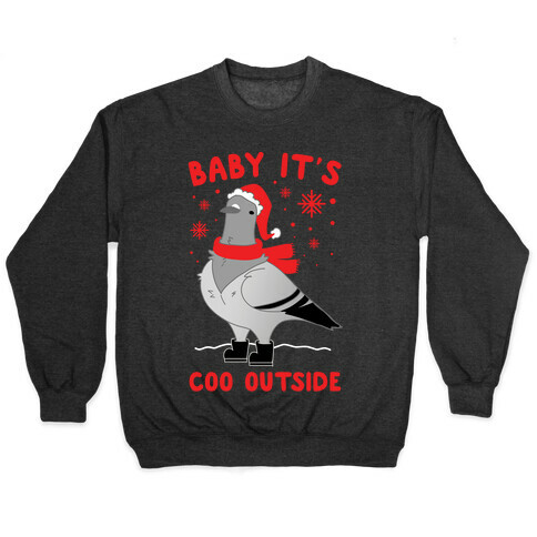 Baby It's Coo Outside Pullover