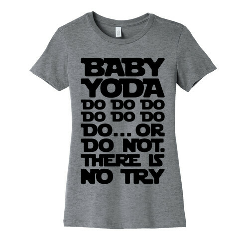 Baby Yoda Baby Shark Parody Womens T-Shirt