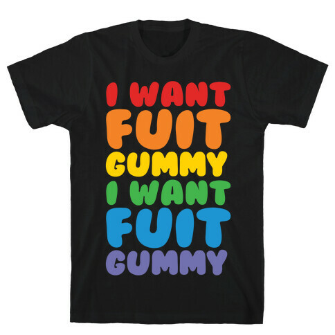 I Want Fuit Gummy White Print T-Shirt