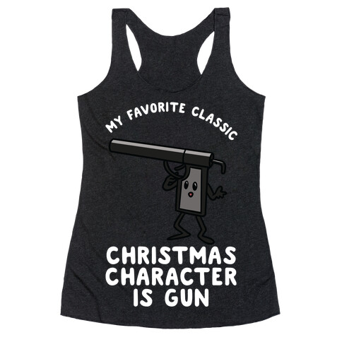 My Favorite Class Christmas Character is Gun Racerback Tank Top