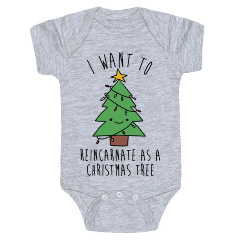 I Want To Reincarnate as a Christmas Tree Baby One-Piece