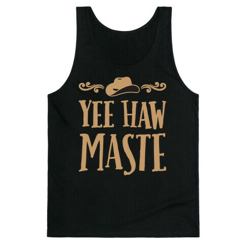 Yee Hawmaste Namaste Tank Top