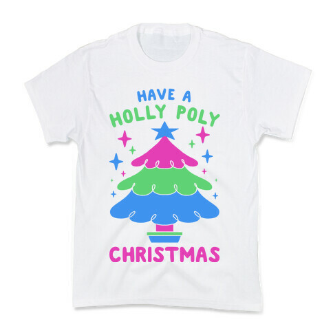 Have a Holly Poly Christmas Kids T-Shirt