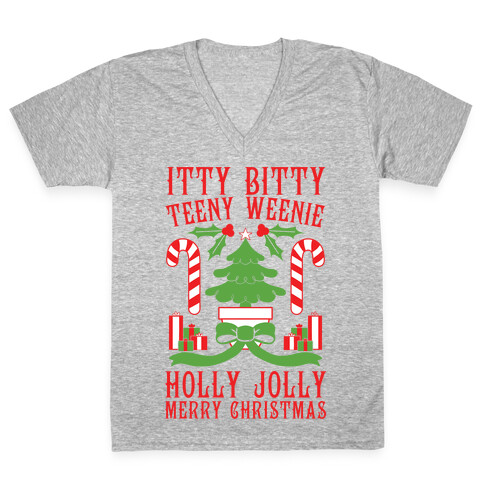 Itty Bitty Teeny Weenie Holly Jolly Merry Christmas V-Neck Tee Shirt