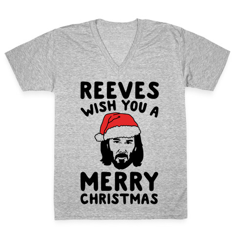 Reeves Wish You A Merry Christmas Parody V-Neck Tee Shirt