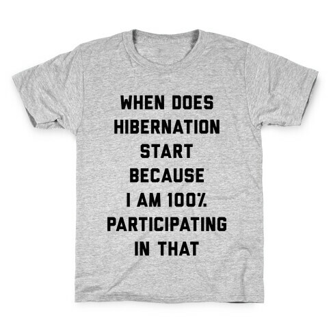 Hibernation Kids T-Shirt