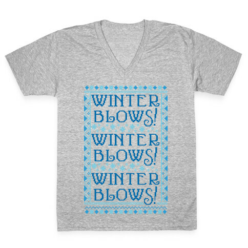 Winter Blows! Winter Blows! Winter Blows! V-Neck Tee Shirt