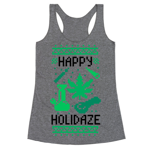 Happy Holidaze  Racerback Tank Top