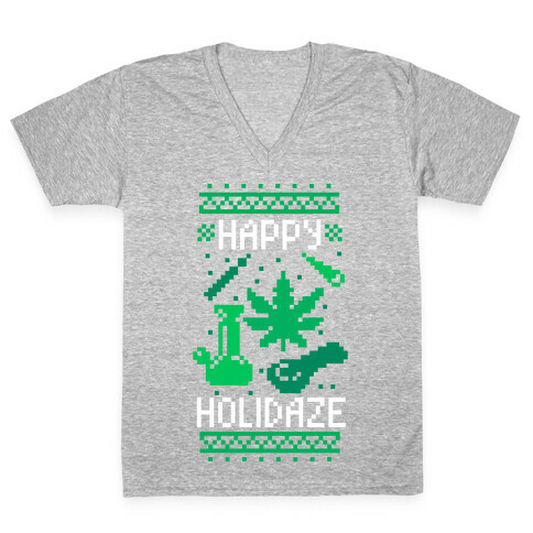 Happy Holidaze  V-Neck Tee Shirt
