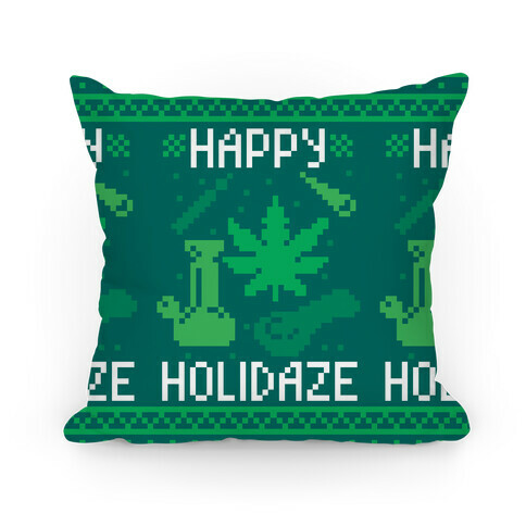 Happy Holidaze  Pillow