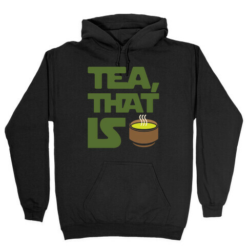 Tea That Is Parody White Print Hooded Sweatshirt