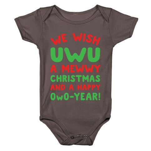 We Wish UwU A Mewwy Christmas And A Happy OwO-Year Parody White Print Baby One-Piece