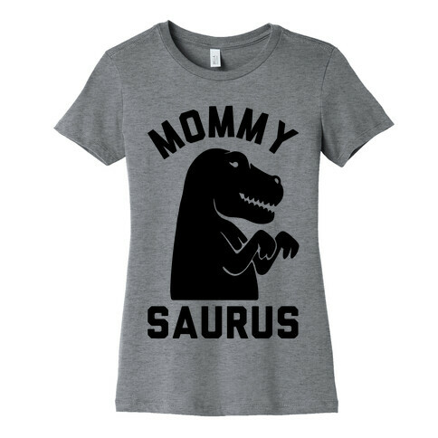 Mommy Saurus Womens T-Shirt