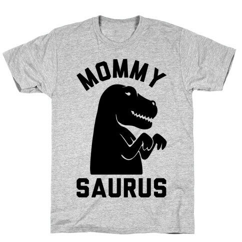 Mommy Saurus T-Shirt