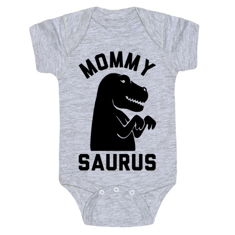 Mommy Saurus Baby One-Piece