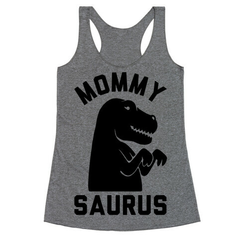 Mommy Saurus Racerback Tank Top