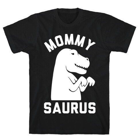 Mommy Saurus T-Shirt