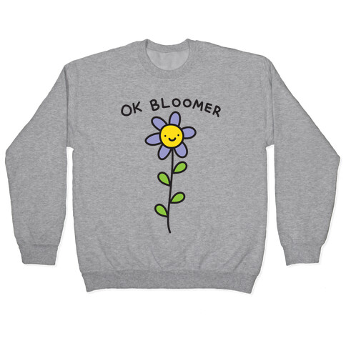Ok Bloomer Flower Pullover