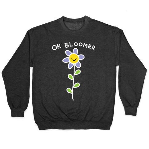 Ok Bloomer Flower Pullover