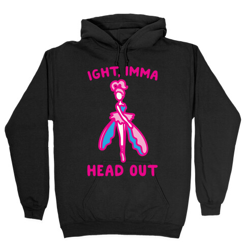 Ight Imma Head Out Skydancer Parody White Print Hooded Sweatshirt