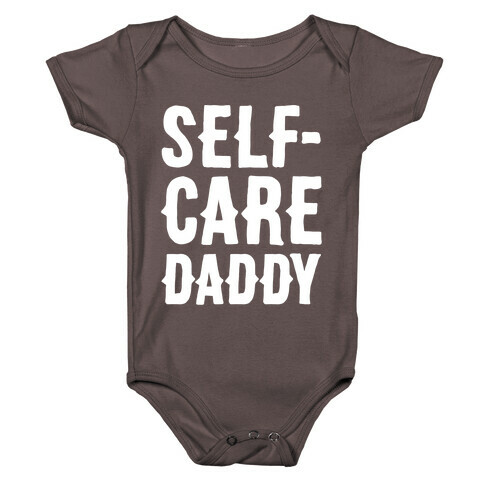 Self-Care Daddy White Print Baby One-Piece