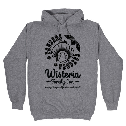 Wisteria Family Inn Hooded Sweatshirt