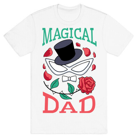 Magical Dad T-Shirt