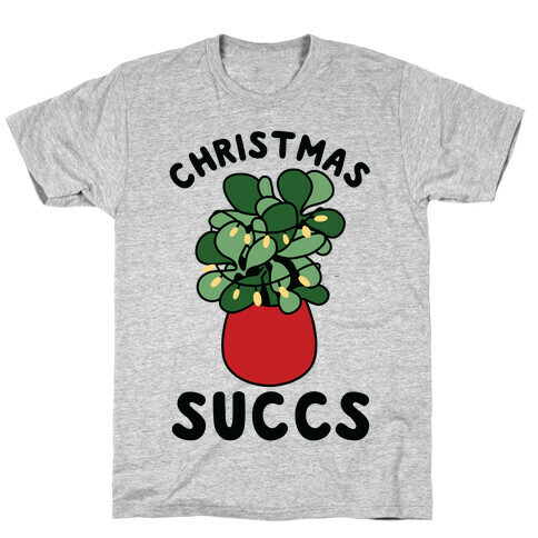 Christmas Succs T-Shirt