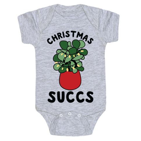 Christmas Succs Baby One-Piece