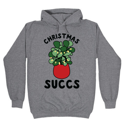 Christmas Succs Hooded Sweatshirt