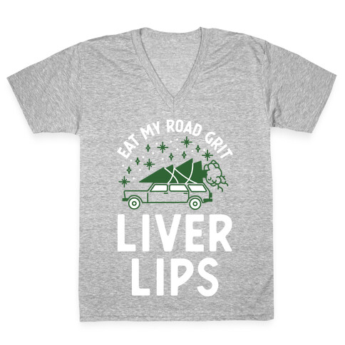 Eat My Road Grit Liver Lips V-Neck Tee Shirt