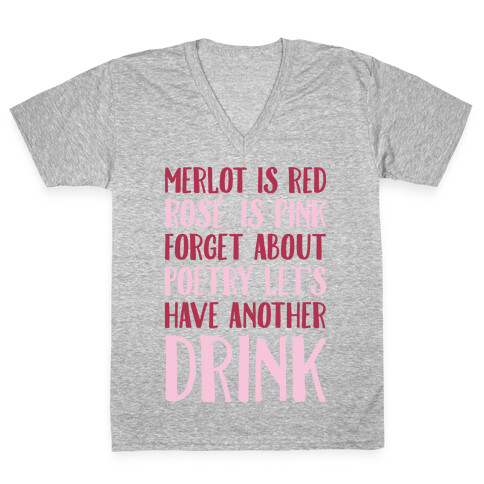 Merlot Is Red Rose' is Pink V-Neck Tee Shirt