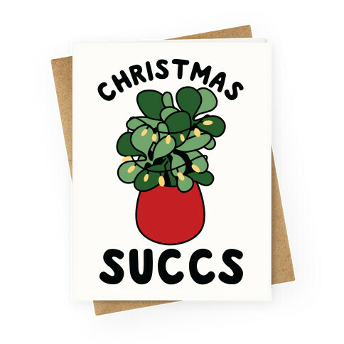 Christmas Succs Greeting Card