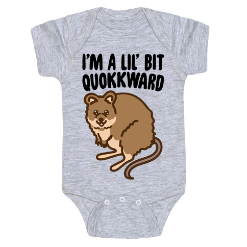 I'm A Lil' Bit Quokkward  Baby One-Piece