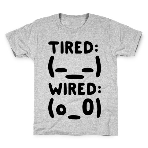 Tired And Wired Emoticons Kids T-Shirt