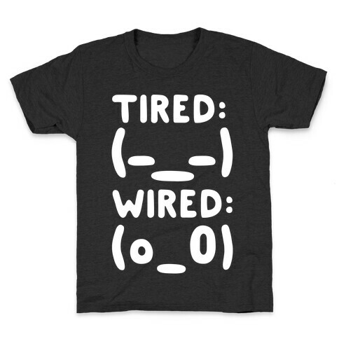 Tired And Wired Emoticons White Print Kids T-Shirt
