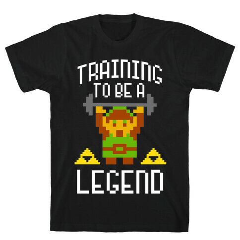 Training To Be A Legend T-Shirt