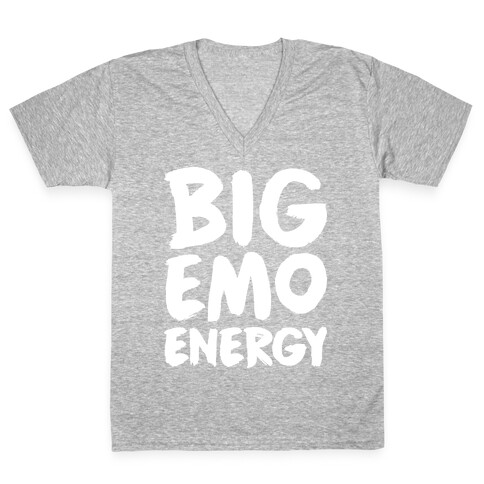 Big Emo Energy V-Neck Tee Shirt