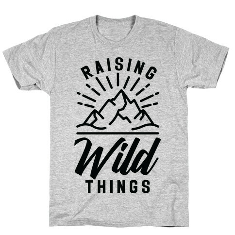 Raising Wild Things T-Shirt