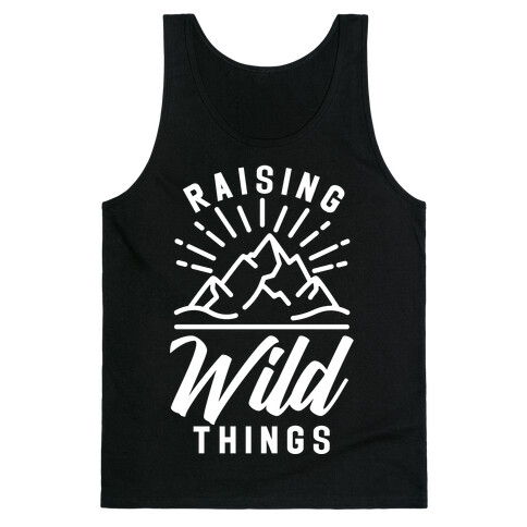 Raising Wild Things Tank Top