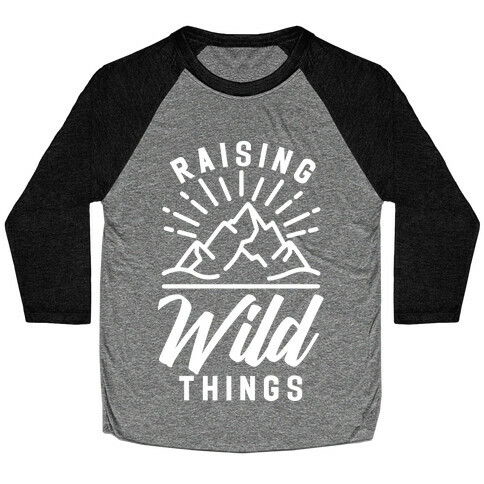 Raising Wild Things Baseball Tee